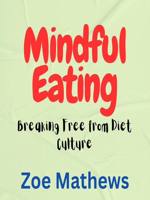 Title details for Mindful Eating by Joe Miria - Available
